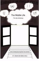 The Guardians of the Stones of Jehovah The Middle Life - the Life of Bullying