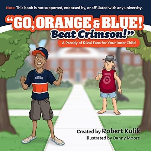 Go, Orange & Blue! Beat Crimson!