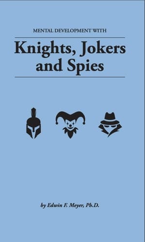 Mental Development with Knights, Jokers, and Spies