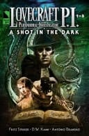 Lovecraft P. I. A Shot in the Dark
