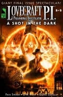 Lovecraft P. I. A Shot in the Dark