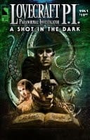 Lovecraft P. I. A Shot in the Dark