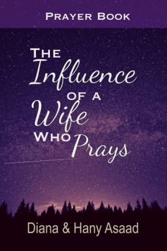 The Influence of a Wife Who Prays Book of Prayers