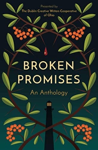 Broken Promises An Anthology