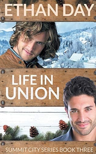 Life in Union Summit City Book Three