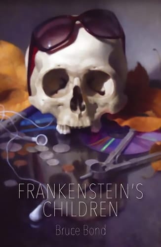 Frankenstein's Children Poems
