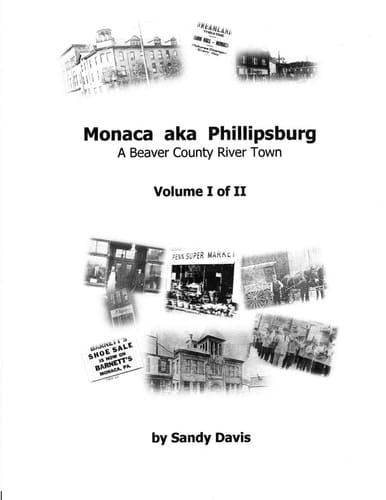 Monaca Aka Phillipsburg A Beaver County River Town