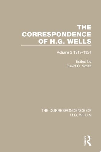 The Correspondence of H.G. Wells Volume 3 1919–1934