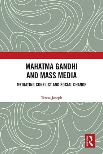 Mahatma Gandhi and Mass Media