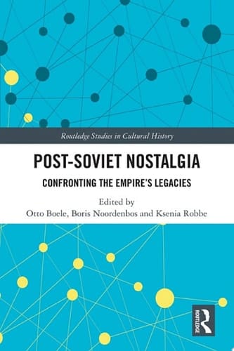 Post-Soviet Nostalgia