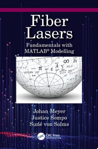Fiber Lasers Fundamentals with MATLAB® Modelling