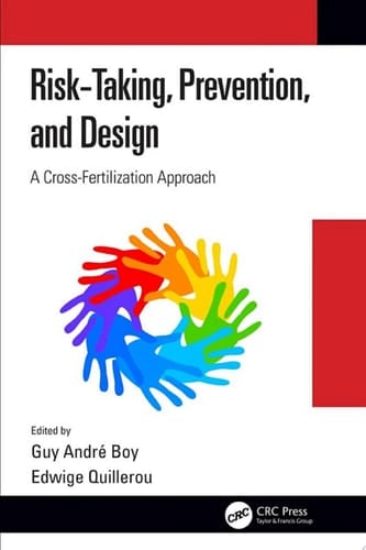 Risk-Taking, Prevention and Design