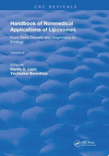 Handbook of Nonmedical Applications of Liposomes From Gene Delivery and Diagnosis to Ecology