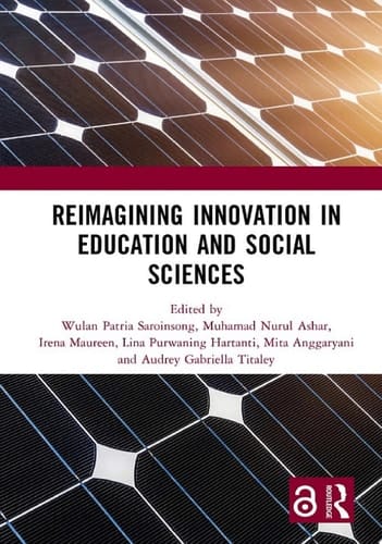 Reimagining Innovation in Education and Social Sciences Proceedings of the International Joint Conference on Arts and Humanities (IJCAH 2022), September 10-11, 2022, Surabaya, Indonesia
