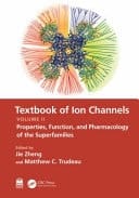Textbook of Ion Channels: Properties, function, and pharmacology of the superfamilies