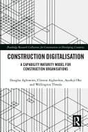 Construction Digitalisation A Capability Maturity Model for Construction Organisations