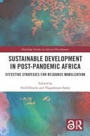 Sustainable Development in Post-Pandemic Africa Effective Strategies for Resource Mobilization