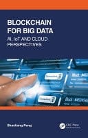 Blockchain for Big Data AI, IoT and Cloud Perspectives