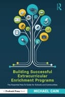 Building Successful Extracurricular Enrichment Programs The Essential How-To Guide for Schools and Communities