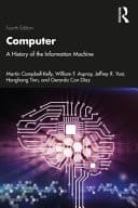 Computer A History of the Information Machine