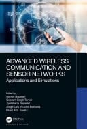 Advanced Wireless Communication and Sensor Networks Applications and Simulations