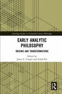 Early Analytic Philosophy Origins and Transformations