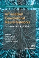 IoT-enabled Convolutional Neural Networks Techniques and Applications