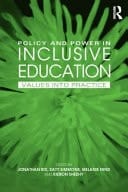 Policy and Power in Inclusive Education Values Into Practice