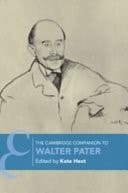 The Cambridge Companion to Walter Pater