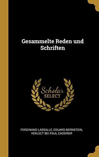 Gesammelte Reden und Schriften