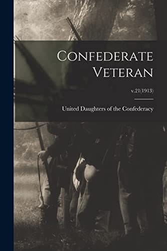 Confederate Veteran; V.21(1913)