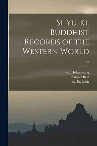 Si-yu-ki. Buddhist Records of the Western World; V.2