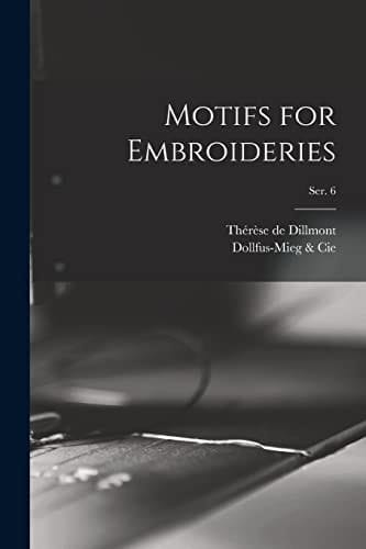 Motifs for Embroideries; Ser. 6