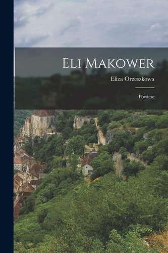 Eli Makower Powiesc
