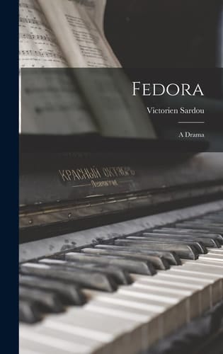 Fedora A Drama