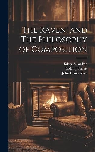 The Raven, and The Philosophy of Composition