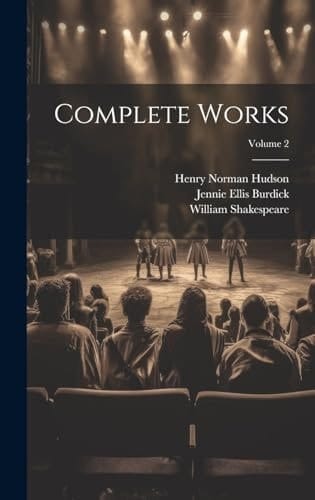 Complete Works; Volume 2