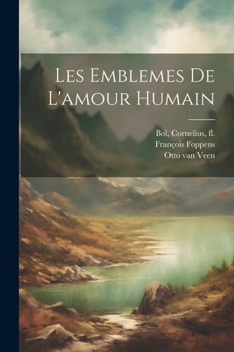 Les emblemes de l'amour humain