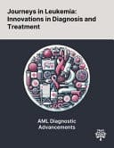 Journeys in Leukemia Innovations in Diagnosis and Treatment