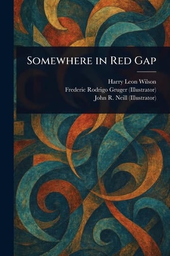 Somewhere in Red Gap