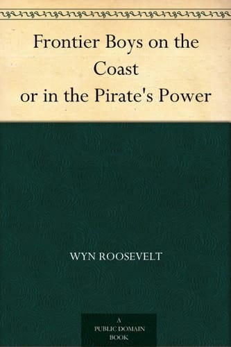 Frontier Boys on the Coast