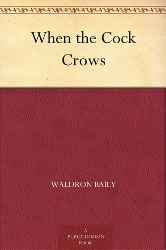 When the Cock Crows
