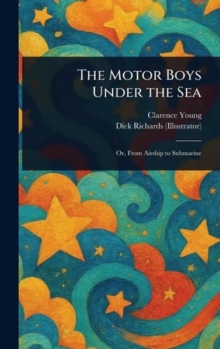 The Motor Boys Under the Sea