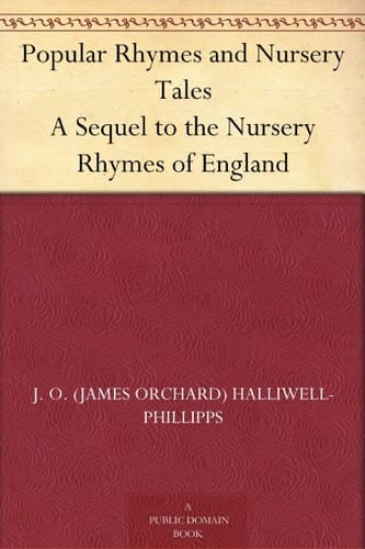 Popular Rhymes and Nursery Tales