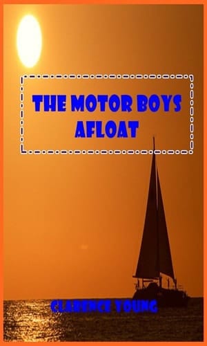 The Motor Boys Afloat