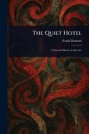 The Quiet Hotel