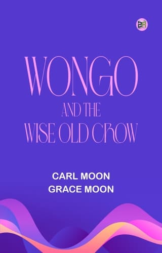 Wongo and the Wise Old Crow