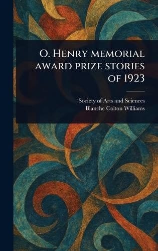 O. Henry Memorial Award Prize Stories Of 1923