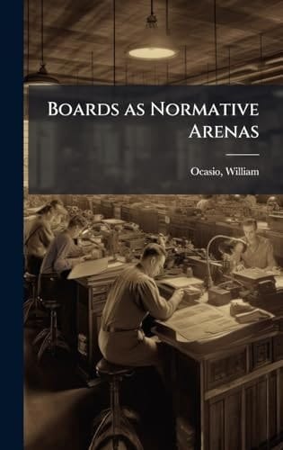 Boards As Normative Arenas