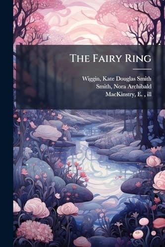 The Fairy Ring